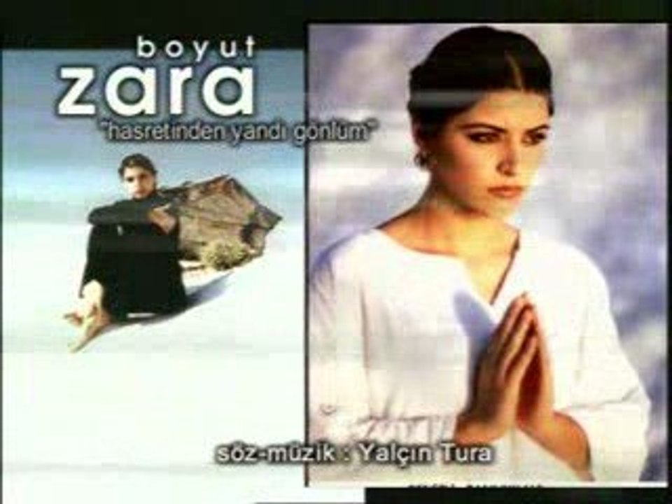 ZARA - Hasretinden yandı gönlüm