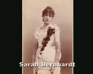 Sarah Bernhardt