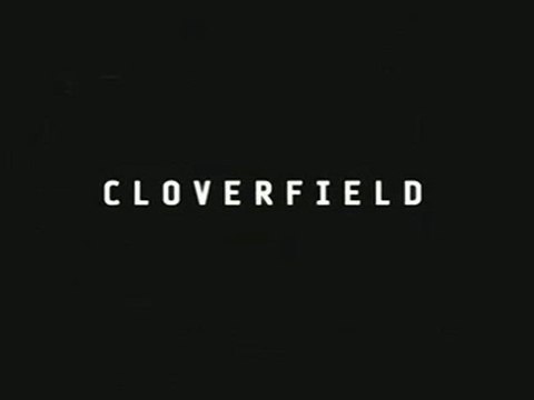 Bande-annonce Cloverfield - Matt Reeves