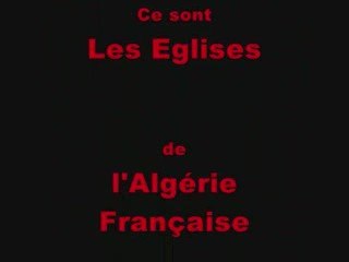 Les Eglises de l'Algérie Française: 2 - Province d'oran
