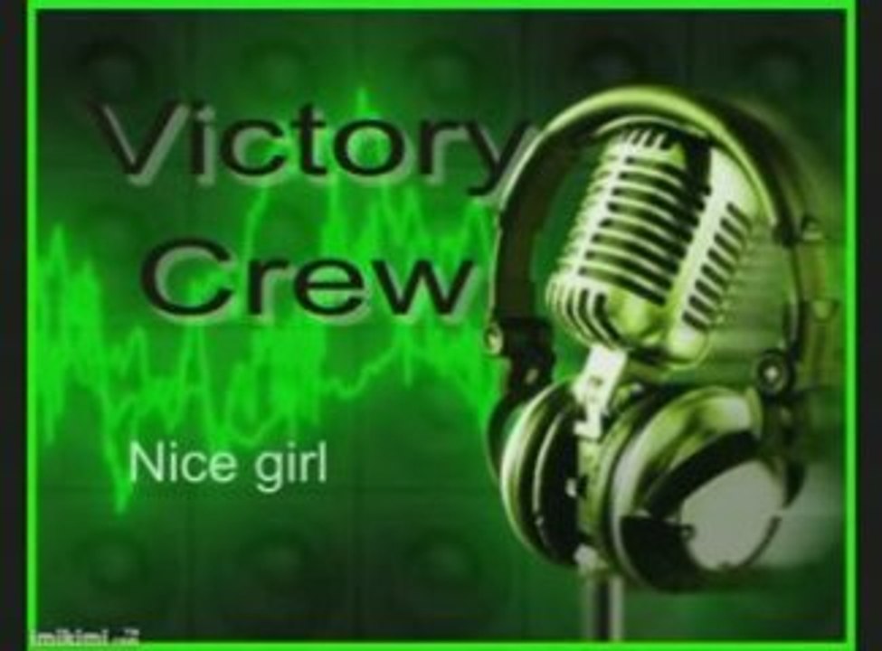Victory Crew - Nice Girl (Heart Strings Riddim)