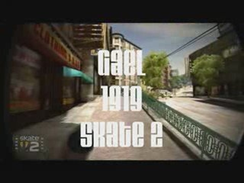 Gael Skate 2 - Whiplash