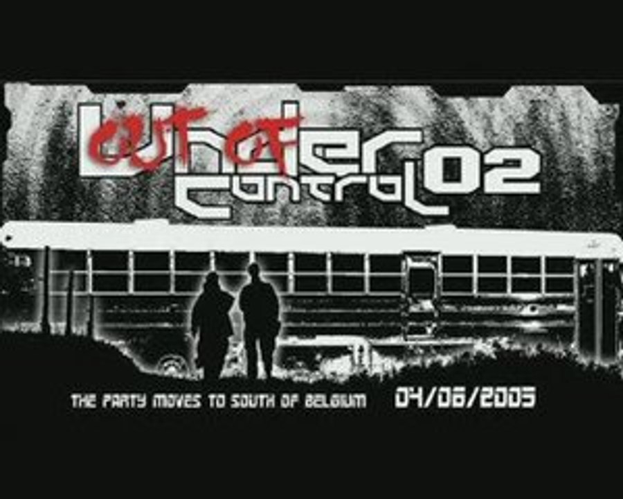 Out of Undercontrol 02 (toltek & M F) 04-06-05  (Beligique)