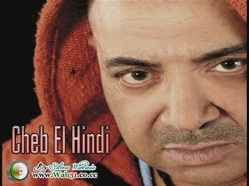Cheb Hindi - Goulohalha