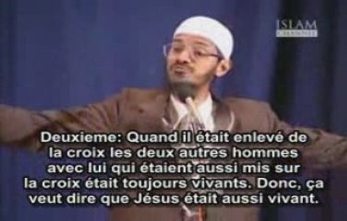 Zakir Naik--Jésus, Est-ce qu'il était crucifié? (4/4)