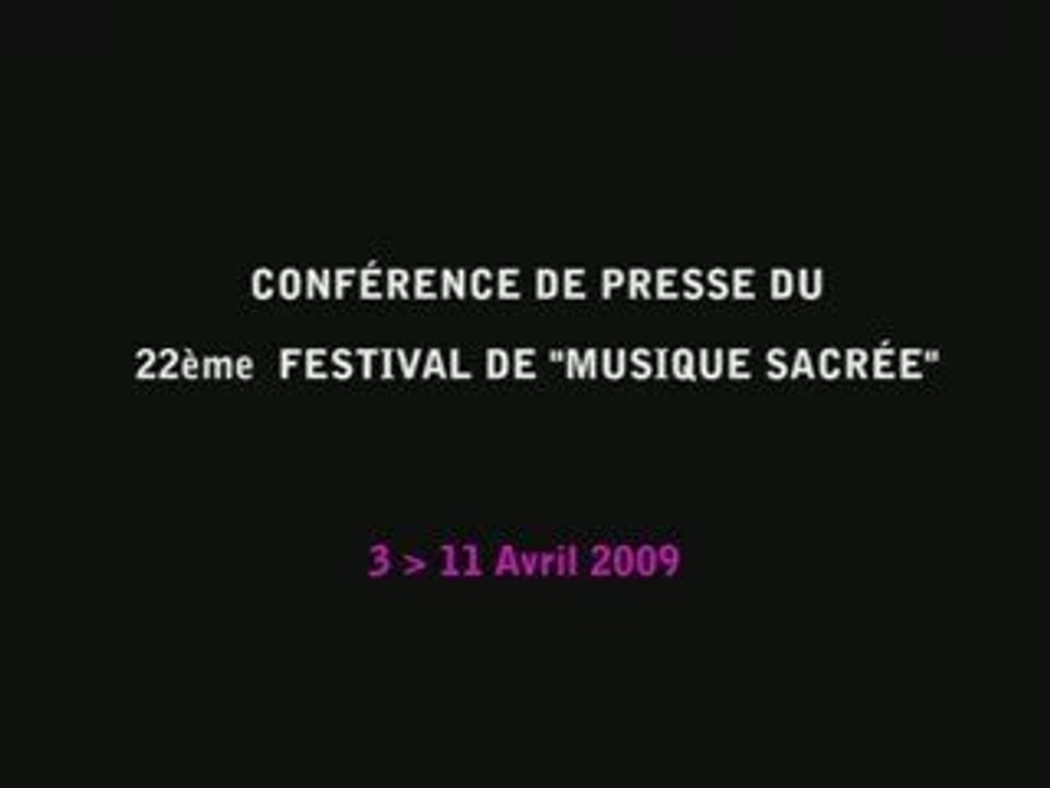 Conférence de Presse 22ème Festival de Musique Sacrée