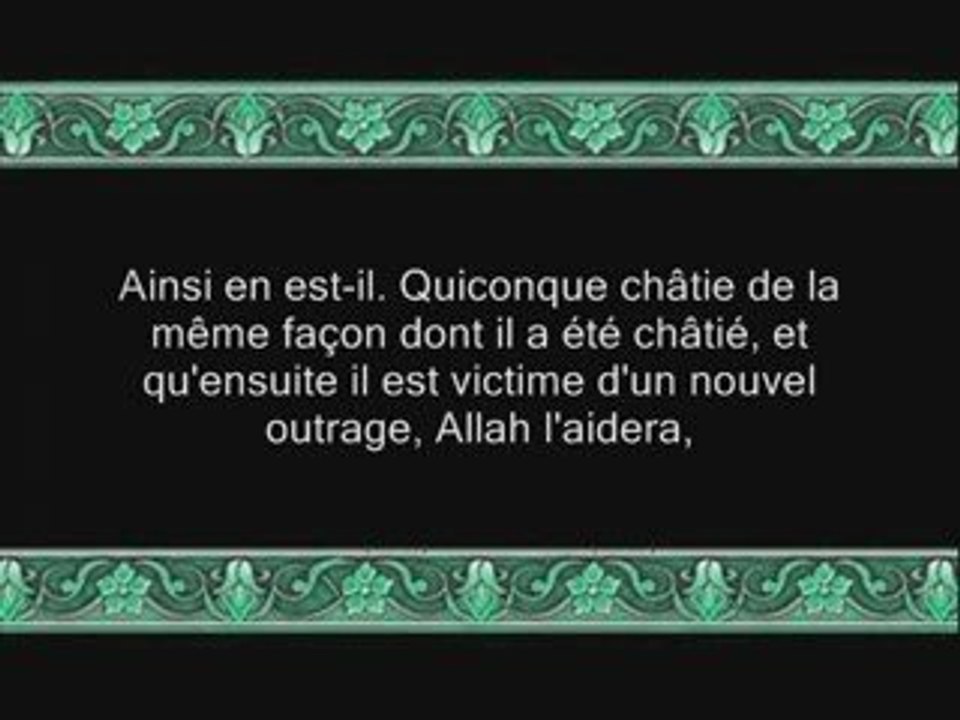 Sourate 22 Al-Hajj ( Le Pélerinage ) versets (38-la fin)