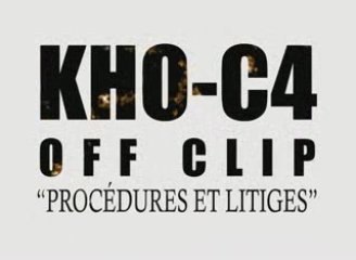 KHO C4 - Best off Clip " Procédures & litiges "