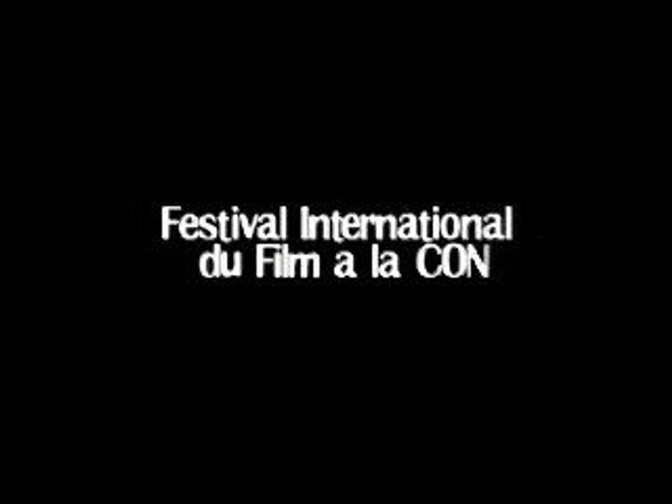 4ème Festival International du Film à la Con