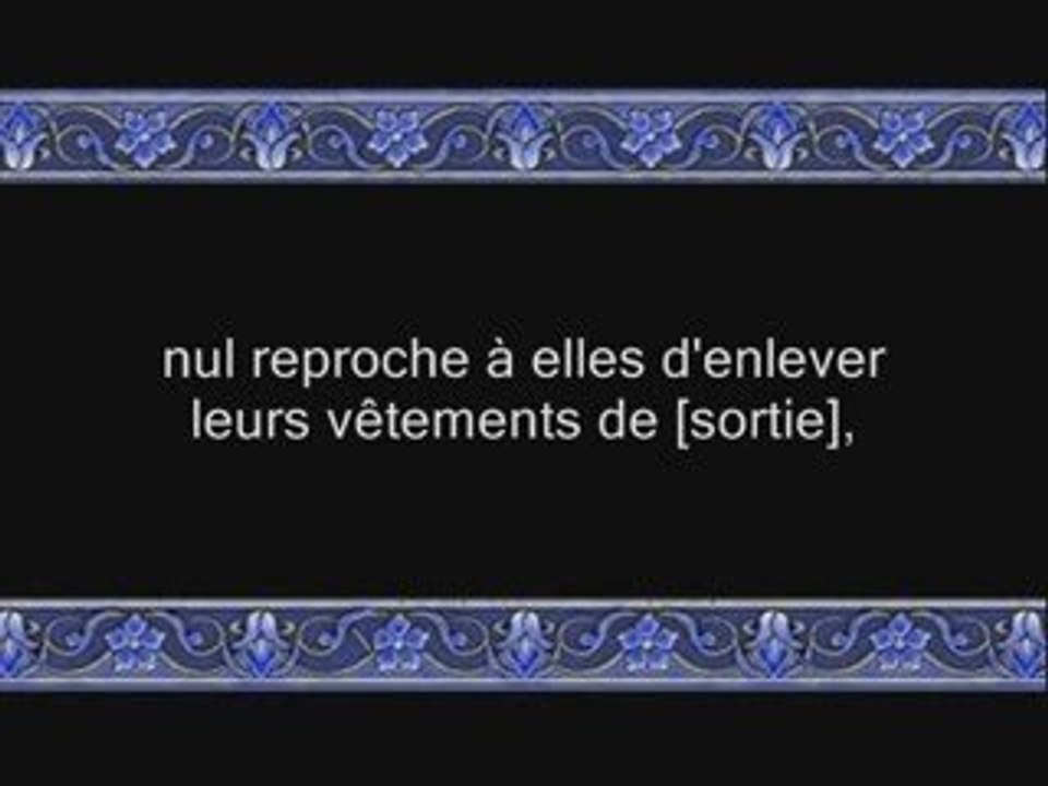 Sourate 24 Al-Noor ( La Lumière ) versets ( 53-la fin )