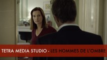 Les Hommes de l'Ombre - Teaser Saison 2