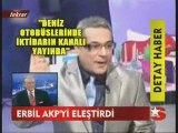 Mehmet Ali Erbil AKPyi eleştirdi