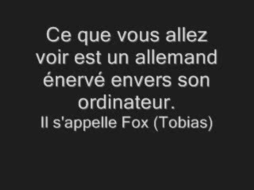 Un nolife allemand qui pète un câble...