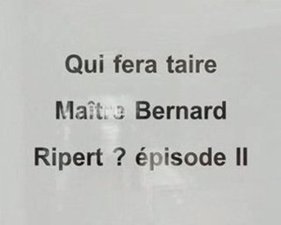 Qui veut faire taire Maître Ripert ? épisode 2