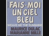 Maurice Dulac & Marianne Mille Fais-moi un ciel bleu (1973)