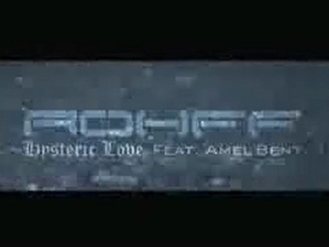 ROHFF FT AMEL BENT HYSTERIC LOVE LE CLiP