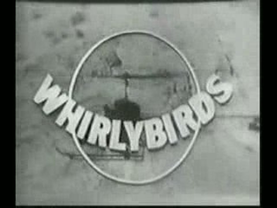 Whirlybirds