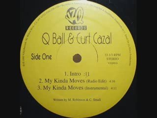 Q Ball   Curt Cazal - My Kinda Moves