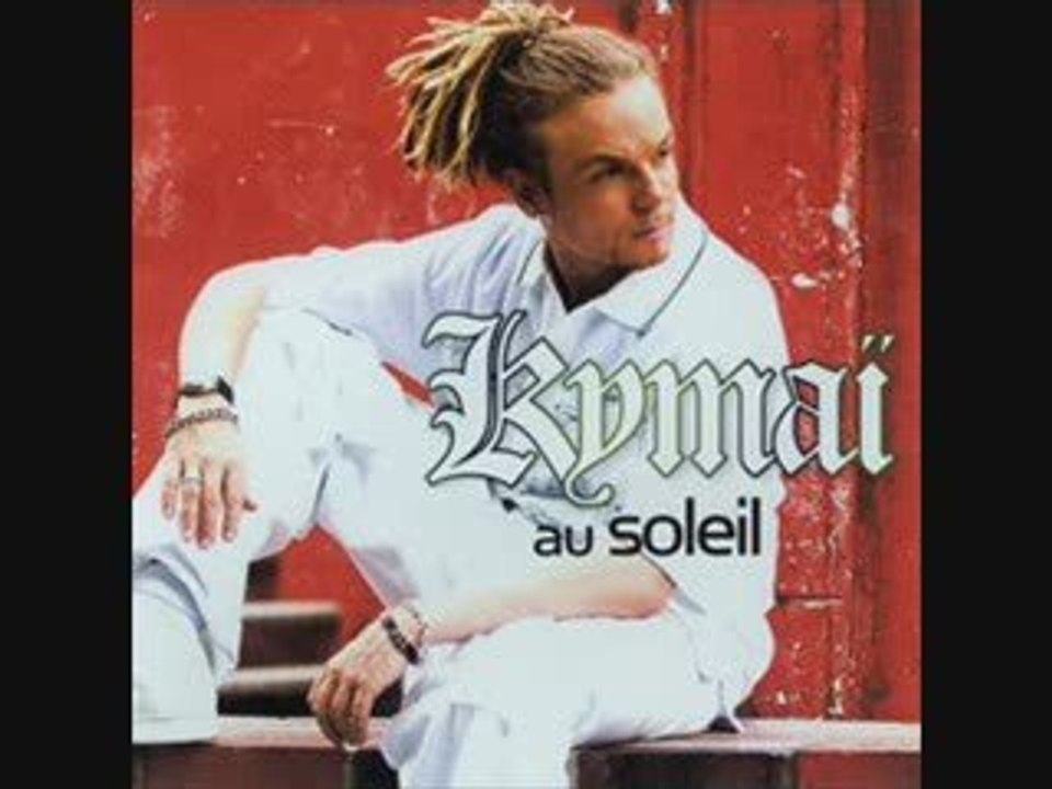 Kymai - Au soleil