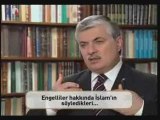 Engelliler hakkında İslamın söyledikleri