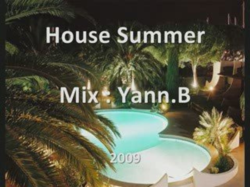 House summer mix by Yann.B