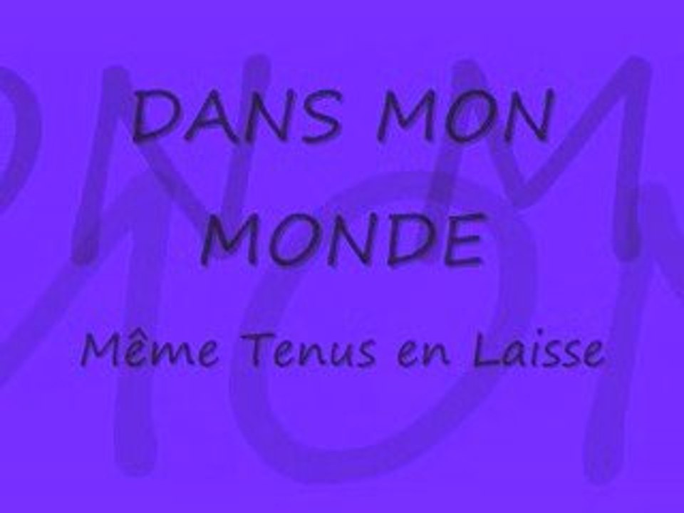 Dans mon monde