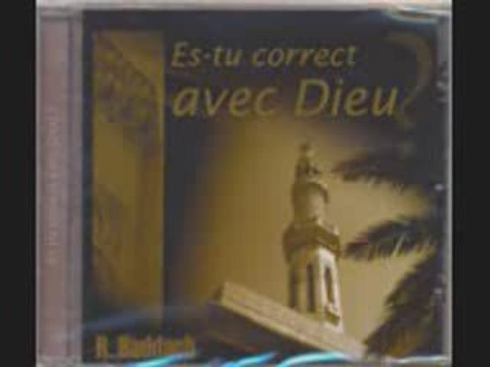 Es tu correct avec Allah 1 (rachid haddach)