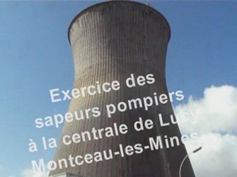 Manoeuvre des pompiers à la centrale de Lucy (Montceau - 71)