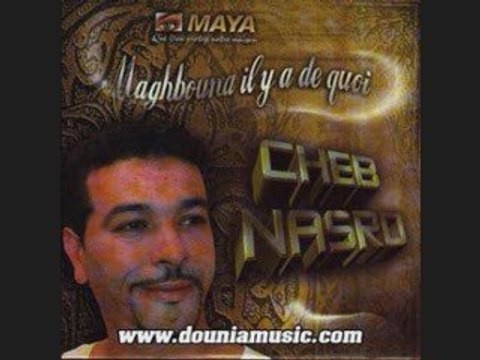 Cheb nasro-houbi lawalle-CHEB N A S R O 2008 NOUVEAU ALBUM