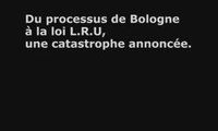 Du processus de Bologne à la L.R.U, une catastrophe annoncée