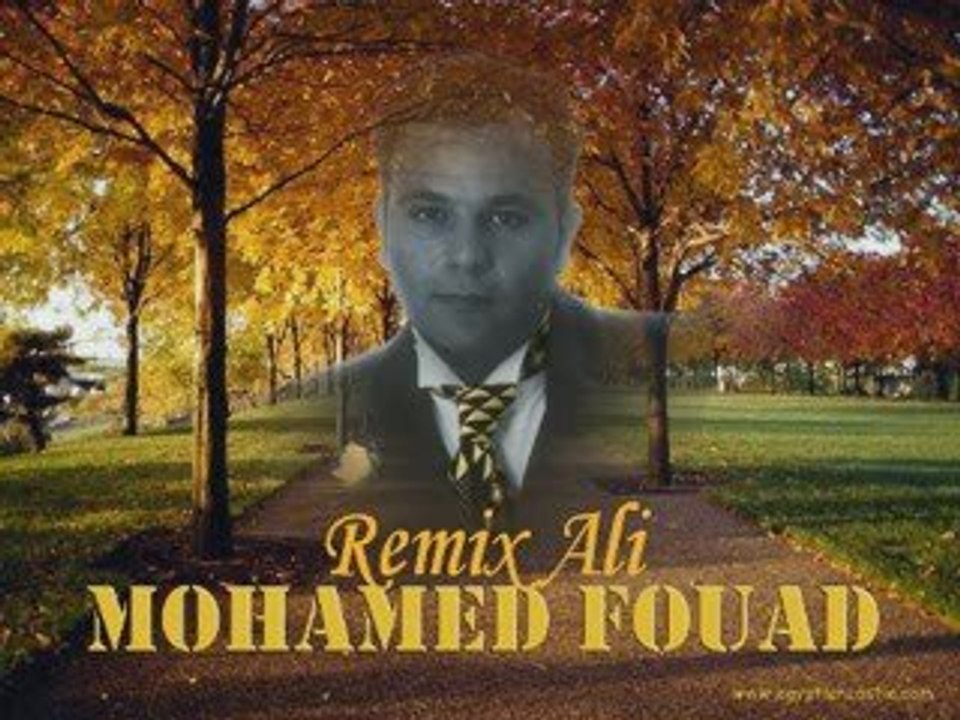 MOHAMED FOUAD.....MALY BAS.....
