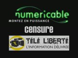 Numéricable censure Télé Liberté / Episode 2