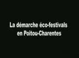 la démarche Eco-festival en poitou-Charentes