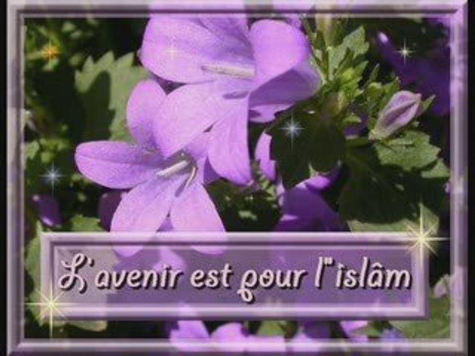 L'avenir est pour l'islâm . 1/3