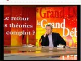 Le Mythe du Complot (Le grand débat)  1 / 3