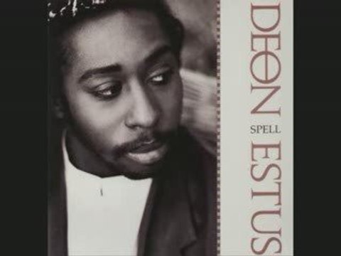 Deon Estus - You're the only one