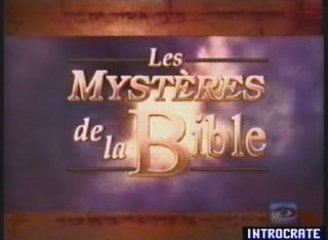 Mystères de la Bible, La Clé des Songes - 1 de 3
