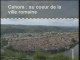 Deux mille ans d'un quartier urbain à Cahors
