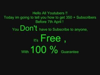 Get 350 Subscribers Free ( Offer for TODAY)