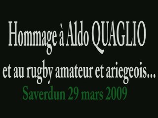 Saverdun - hommage à Aldo QUAGLIO - UAS -QUILLAN 09 ARIEGE