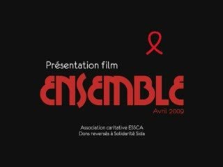 Association Ensemble - Film de présentation 2009