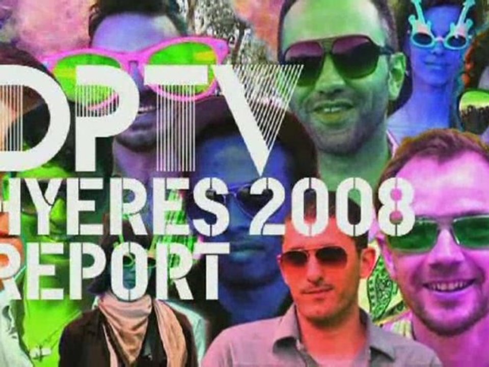 DPTV Hyères 2008 Report