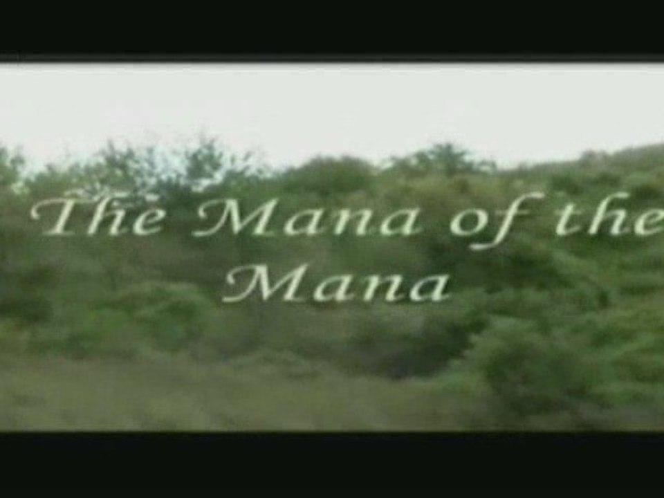 The Mana of the Mana film