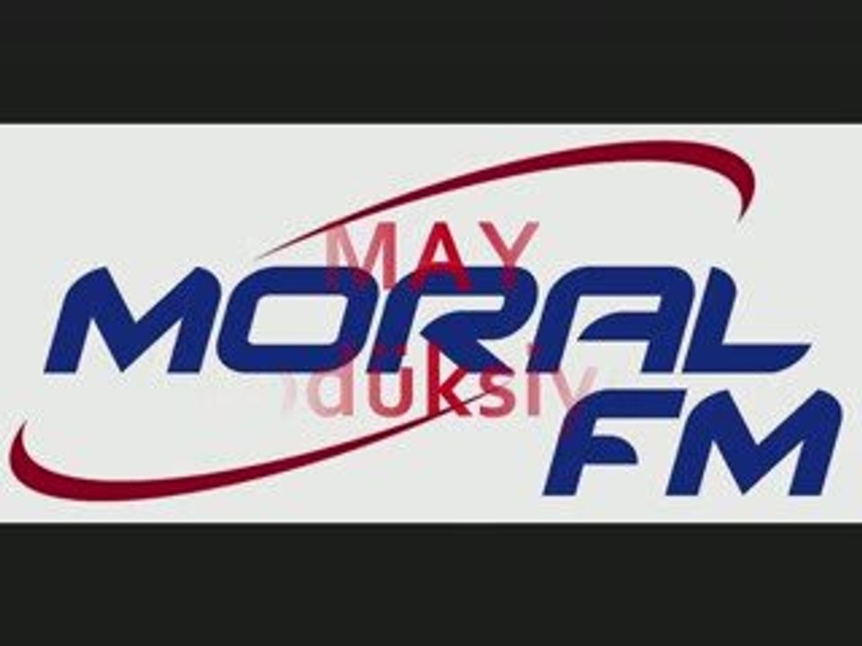 MAY Prodüksiyon - Moral FM2