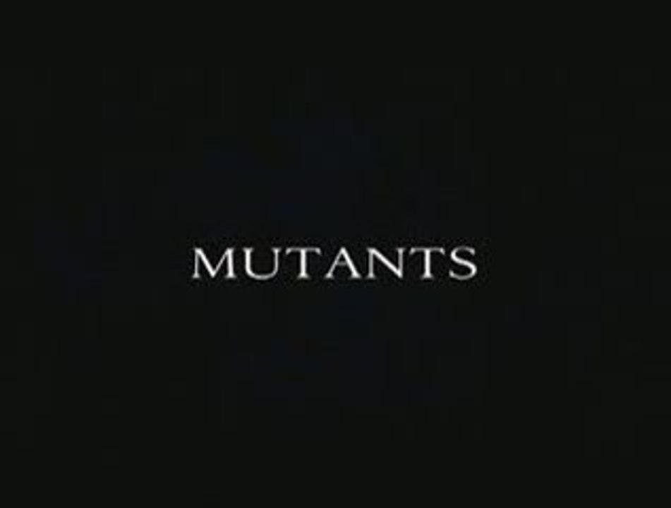 Trailer de mutants
