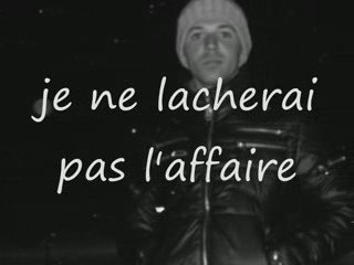 Je ne lacherai pas l'affaire