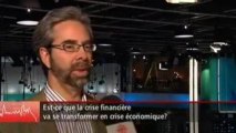 La crise financière se transformera en crise monétaire