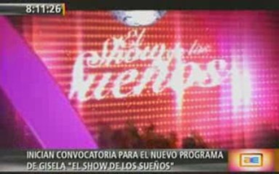 Se inicia convocatoria para "El Show de los Sueños" (Am