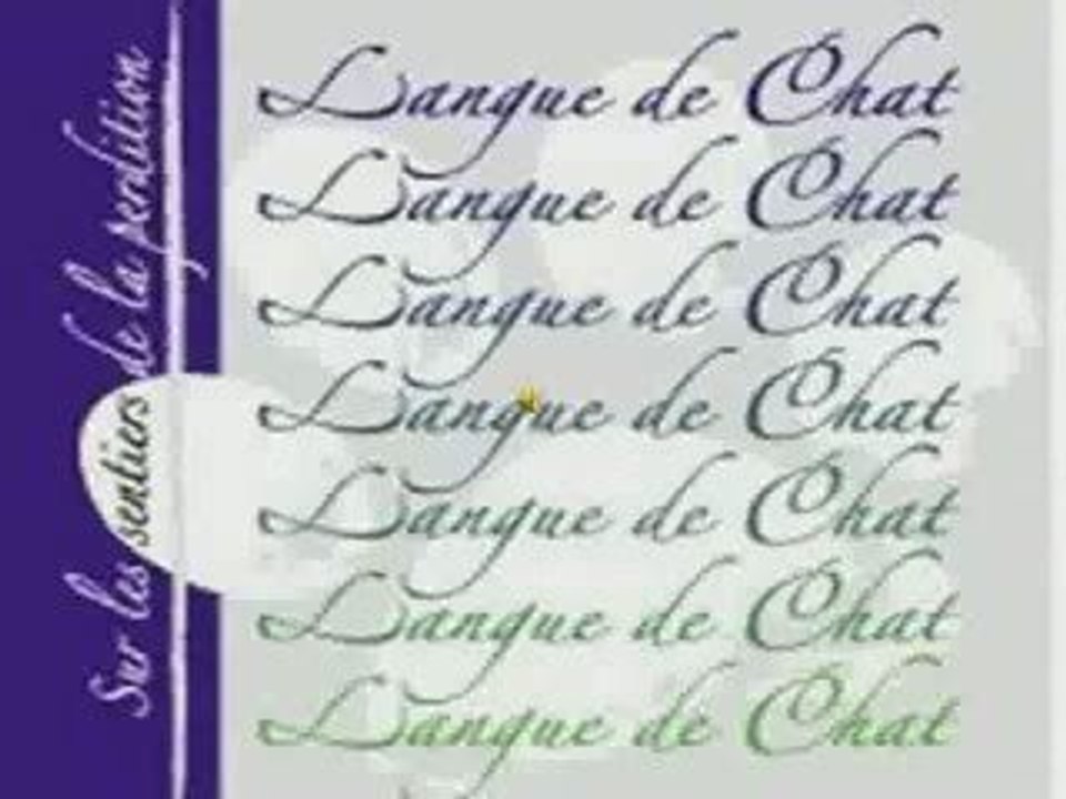 Langue de chat - Jardin des haines