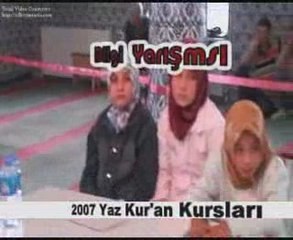 2007 YAZ KUR'AN KURSLARI...YARIŞMA-1